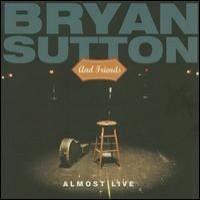 Purchase Bryan Sutton - Almost Live