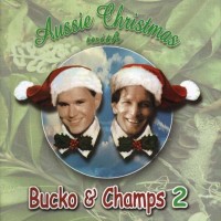 Purchase Colin Buchanan - Aussie Christmas With Bucko & Champs 2 (With Greg Champion)