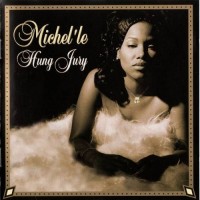 Purchase Michel'le - Hung Jury
