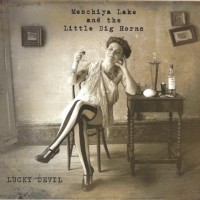 Purchase Meschiya Lake - Lucky Devil (With The Little Big Horns)