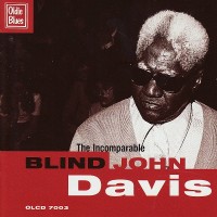Purchase Blind John Davis - The Incomparable Blind John Davis