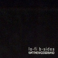 Purchase Matthew Good Band - Lo-Fi B-Sides (EP)