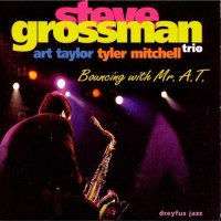 Purchase Steve Grossman - Bouncing (With Mr. A.T.)