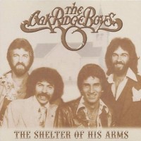 Purchase The Oak Ridge Boys - The Shelter Of His Arms