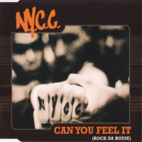 Purchase N.Y.C.C. - Can You Feel It (Rock Da House) (MCD)
