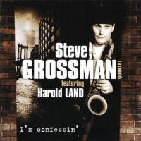 Purchase Steve Grossman - I'm Confessin' (With Harold Land)