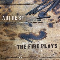 Purchase Ari Hest - The Fire Plays