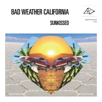 Purchase Bad Weather California - Sunkissed