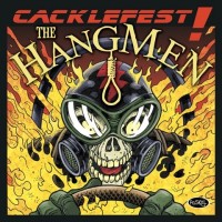 Purchase Hangmen - Cacklefest!