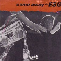 Purchase Esg - Come Away With ESG (Vinyl)