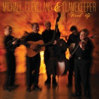Purchase Michael Cleveland And Flamekeeper - Fired Up