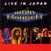 Purchase Night Ranger - Live In Japan