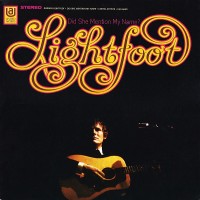 Purchase Gordon Lightfoot - Did She Mention My Name (Vinyl)