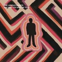 Purchase The Jungle Giants - I Am What You Want Me To Be (CDS)