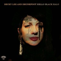 Purchase Becky Lee & Drunkfoot - Hello Black Halo