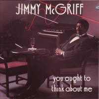 Purchase Jimmy McGriff - You Ought To Think About Me