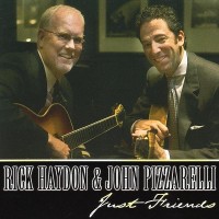 Purchase Rick Haydon & John Pizzarelli - Just Friends