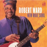 Purchase Robert Ward - New Role Soul