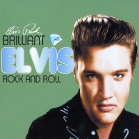 Purchase Elvis Presley - Brilliant Elvis: Rock And Roll CD1