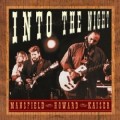 Buy Kaiser, Mansfield, Howard - Into The Night Mp3 Download