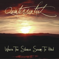 Purchase Quintessential - Where The Silence Seems To Howl