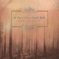 Buy If These Trees Could Talk - Red Forest Mp3 Download