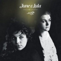 Purchase June & Lula - Yellow Leaves