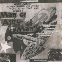 Purchase Man Or Astro-Man? - Creature Feature