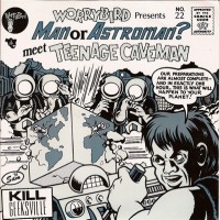 Purchase Man Or Astro-Man? - Kill Geeksville (CDS)