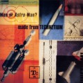 Buy Man Or Astro-Man? - Made From Technetium Mp3 Download