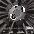 Buy 8Ball - The Slab (With Mjg) Mp3 Download