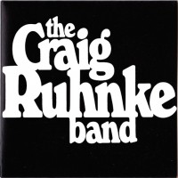 Purchase Craig Ruhnke - The Craig Ruhnke Band (Remastered 2011)