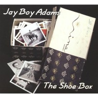Purchase Jay Boy Adams - The Shoe Box