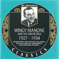 Purchase Wingy Manone - Chronological Classics: 1927-1934