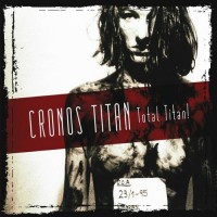 Purchase Cronos Titan - Total Titan! CD1