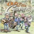 Buy Old & In The Gray - Old & In The Gray Mp3 Download