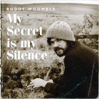 Purchase Roddy Woomble - My Secret Is My Silence