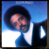 Purchase Dexter Wansel - What The World Is Coming To (Vinyl)