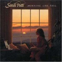 Purchase Sandi Patty - Morning Like This