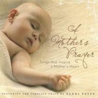Purchase Sandi Patty - A Mother's Prayer