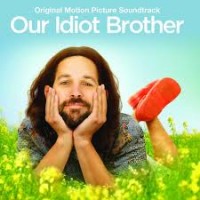 Purchase VA - Our Idiot Brother (Original Motion Picture Soundtrack)