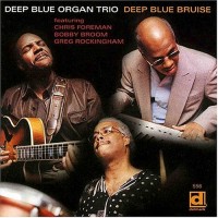 Purchase Deep Blue Organ Trio - Deep Blue Bruise