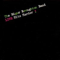 Purchase Edgar Broughton Band - Live Hits Harder (Vinyl)
