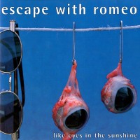 Purchase Escape With Romeo - Like Eyes In The Sunshine CD2