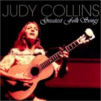 Purchase Judy Collins - Greatest Folk Songs