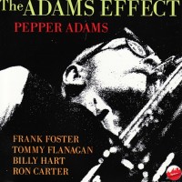 Purchase Pepper Adams - The Adams Effect (Remastered 1995)