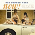 Buy The Pepper Pots - Now! Mp3 Download
