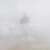 Purchase The Severely Departed - Two (EP)