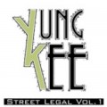 Buy Yung Kee - Street Legal Vol. 1 Mp3 Download