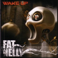 Purchase Fat Nelly - Wake Up